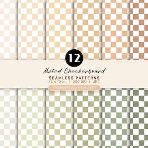May include: A collection of 12 seamless checkerboard patterns in muted earth tones, including shades of beige, tan, brown, and sage green. The text reads 12 Muted Checkerboard SEAMLESS PATTERNS 12 x 12 in. 300 DPI JPG OKClipArtJoy.etsy.com.