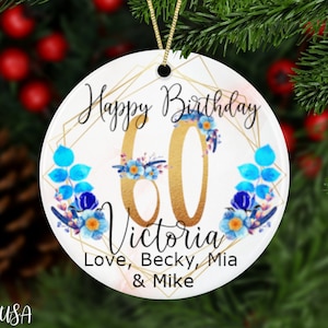 Personalized 60th Milestone Birthday Ornament With Exclusive Blue Flowers, Custom Name Gold Number Birthday Keepsake, 60 Years Gift For Her