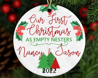 Personalized Our First Christmas Ornament as Empty Nesters, Custom Name Funny Family Holiday Keepsake With Year