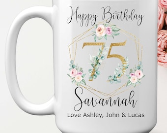 Personalized 75th Milestone Birthday Mug With Exclusive Flowers, 11 or 15 oz, Custom Name Gold Number Birthday Gift, 75 Years Old