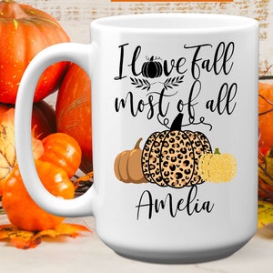 Personalized I Love Fall Most Of All Mug, 11 or 15 oz, Custom Name Leopard Pumpkin Coffee Mug, Halloween Pumpkin Gift image 1