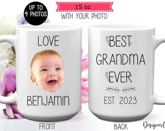Best Grandma Ever Mug, 11 or 15 oz, Personalized Child Photo Coffee Mug, Custom Baby Face Gift For Grandma With Year, Mothers Day Gift