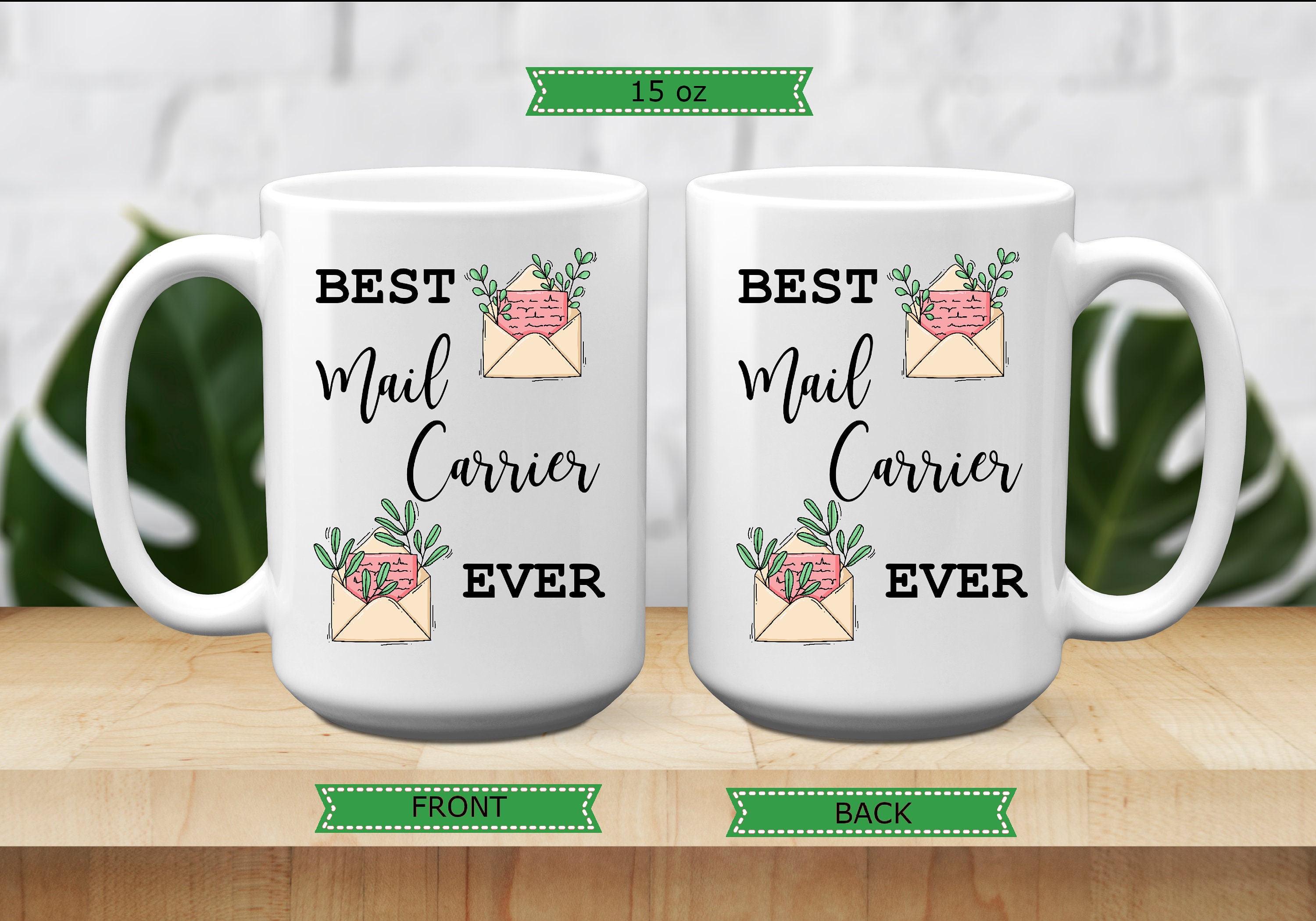 Best Mail Carrier Ever Mug, 11 or 15 Oz, Occupation Coffee Mug for Best
