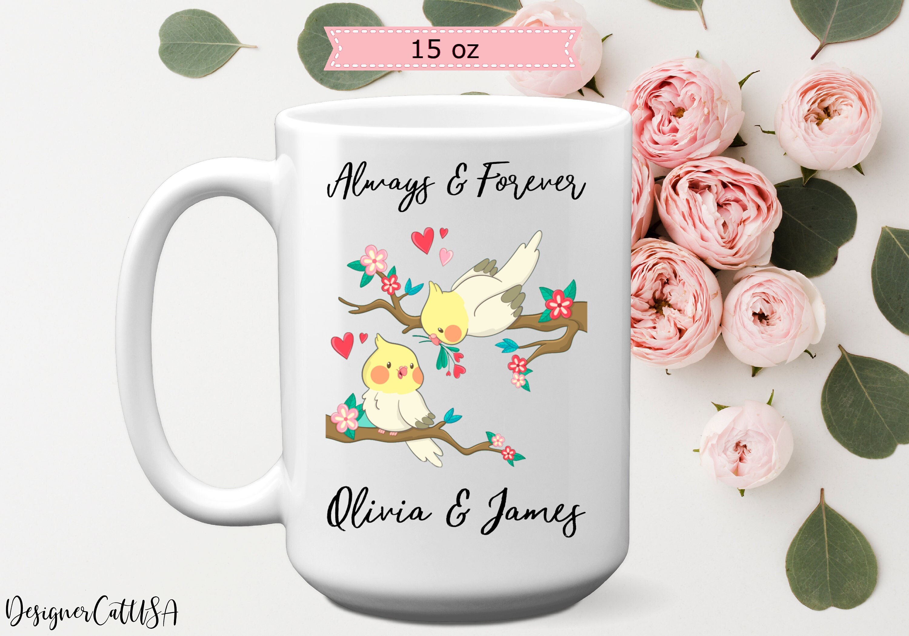 Personalized Bird Couple Mug 11 or 15 oz, Custom Valentine His and Her Gift, Always and Forever Coffee Mug, Anniversary Gift For Couples