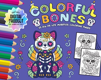 Colorful Bones: Día de los Muertos Artist Illustrated Coloring Pages