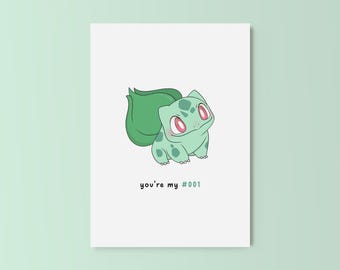 Bulbasaur Pokemon Greeting Card, "you're my #001", Blank Inside, Envelope Included