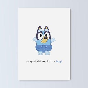Baby Bluey Greeting Card, New Baby Card, "congratulations! it's a boy", Blank Inside, Envelope Included