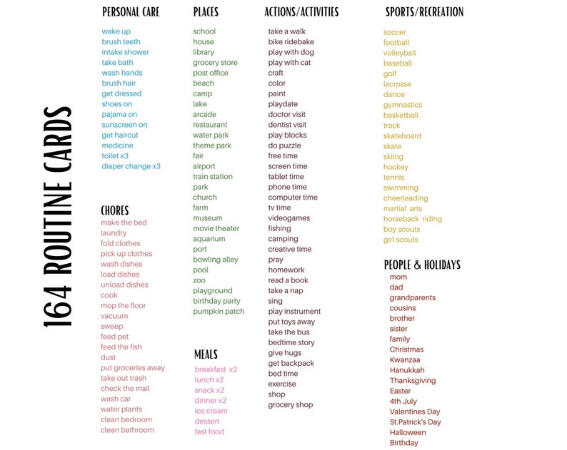 May include: A colorful chart with a list of daily routines divided into categories: Personal Care, Places, Actions/Activities, Sports/Recreation, Chores, Meals, People & Holidays. The chart is designed to help people create a daily routine.