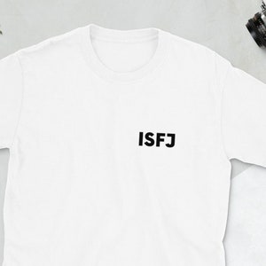 ISFJ Badge Tee | 16 Personalities Gift | Myers Briggs/MBTI inspired print t shirt | Short-Sleeve Unisex T-Shirt