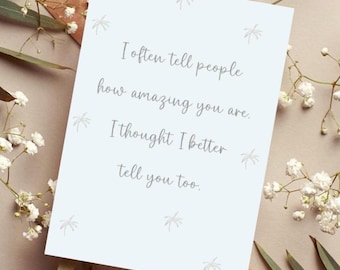 Amazing human card. grateful for you. friendship. thank you card. special gift.