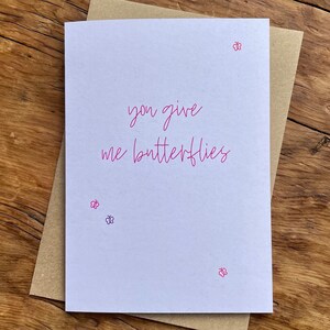 You Give me Butterflies|  I Love You | Anniversary | Love Card | Wedding Day | My Valentine | Valentines Day Card | V-Day | To and From Card
