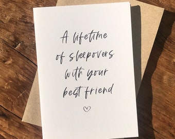 A Lifetime of Sleepovers With Your Best Friend! Engagement | Wedding Card | Love | Happiness | Anniversary Card | Fiance | Youre Engaged!