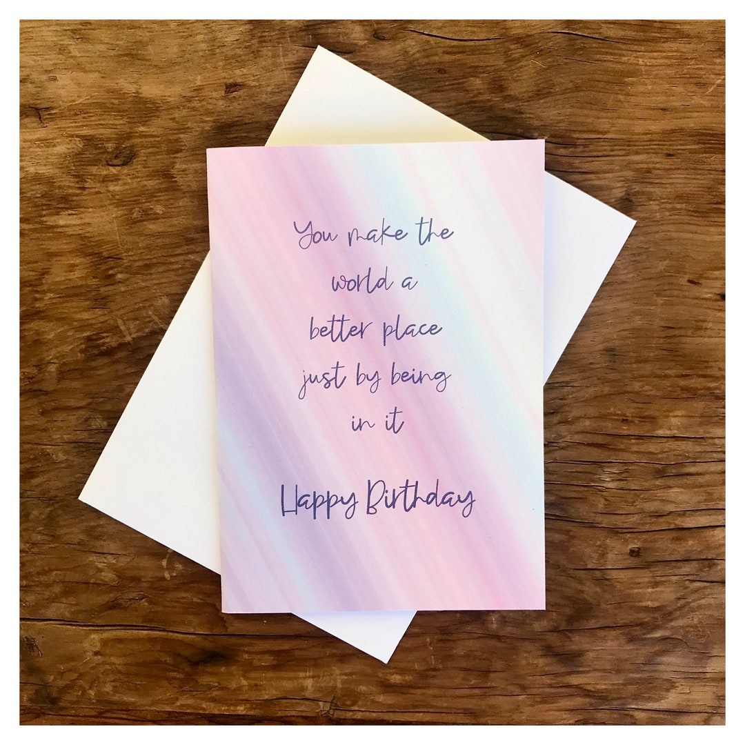 Happy Birthday Card You Make the World Better I Love You - Etsy