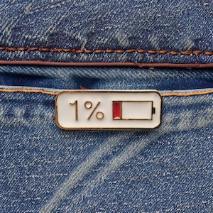 1 Percent Battery Enamel Pin - Humorous and Stylish Accessory for Tech Lovers