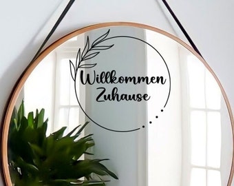 Spiegelaufkleber Spruch „Willkommen zuhause“ | Motivationsspruch | Türaufkleber | Aufkleber | Sticker | Geschenk für Partner | Hochzeitstag