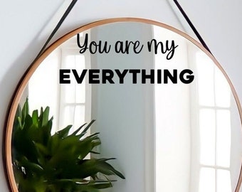 Spiegelaufkleber Spruch „You are my EVERYTHING“ | Motivationsspruch | Türaufkleber | Aufkleber |Sticker | Geschenk für Partner |Hochzeitstag