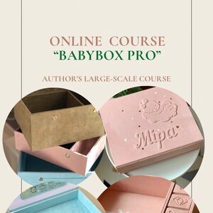 Peut inclure: L'image présente diverses boîtes à bébé ouvertes de différentes couleurs, notamment rose, bleu et beige. Les boîtes ont une texture douce et veloutée et sont décorées d'ornements. Le texte sur l'image indique "ONLINE COURSE BABYBOX PRO" et "AUTHOR'S LARGE-SCALE COURSE."