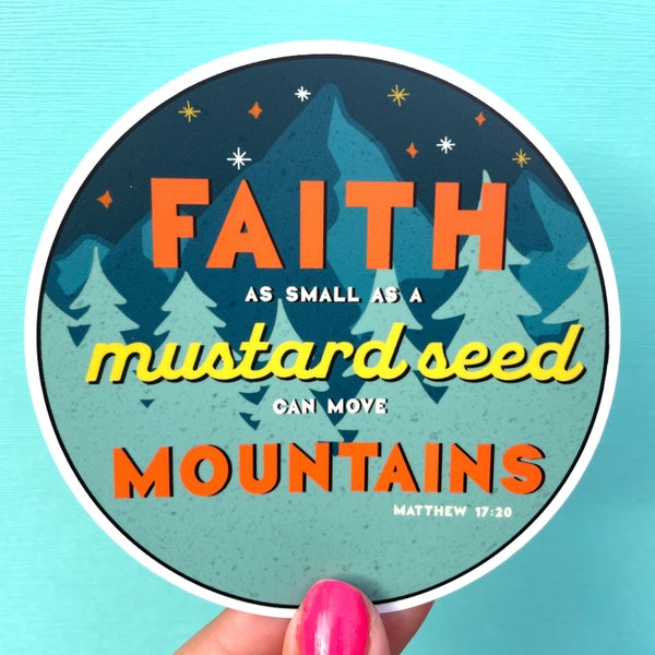Faith can move mountains | Faith stickers