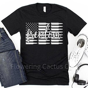 Bullet flag shirt/Patriotic shirt/Freedom shirt/Gun shirt/Gun Owner gift/Birthday gift/Mom gift/Dad gift