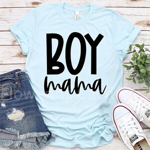 Mother&#39;s Day shirt/Boy mama shirt/Boy mom shirt/Mom shirt/Mothers Day gift/Mom birthday gift/Mom gift/Boy mom