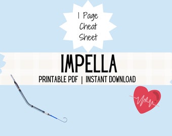 Impella Device Nursing Notes | Critical Care Study Guide | ICU Cheat Sheet | One Page Nursing Notes | CVICU Notes | Hemodynamics Instant PDF
