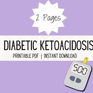 Op de afbeelding: Een witte banner met de tekst "DIABETIC KETOACIDOSIS" en "PRINTABLE PDF | INSTANT DOWNLOAD" op een paarse achtergrond. Een witte en grijze bloedglucosemeter met een gele strip en een digitaal display dat "500" aangeeft, bevindt zich in de rechterbenedenhoek. Een witte ster met de tekst "2 Pagina's" bevindt zich in de linkerbovenhoek.