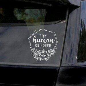 Car Decal | Tiny Human on Board | Sticker