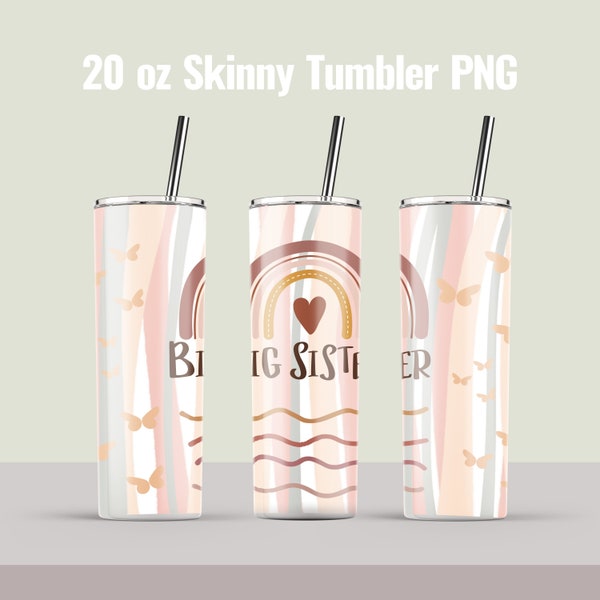 Big Sister Sibling Tumbler Wrap 20oz Skinny Tumbler Wrap PNG - Sublimation Designs Straight and Tapered Digital Download