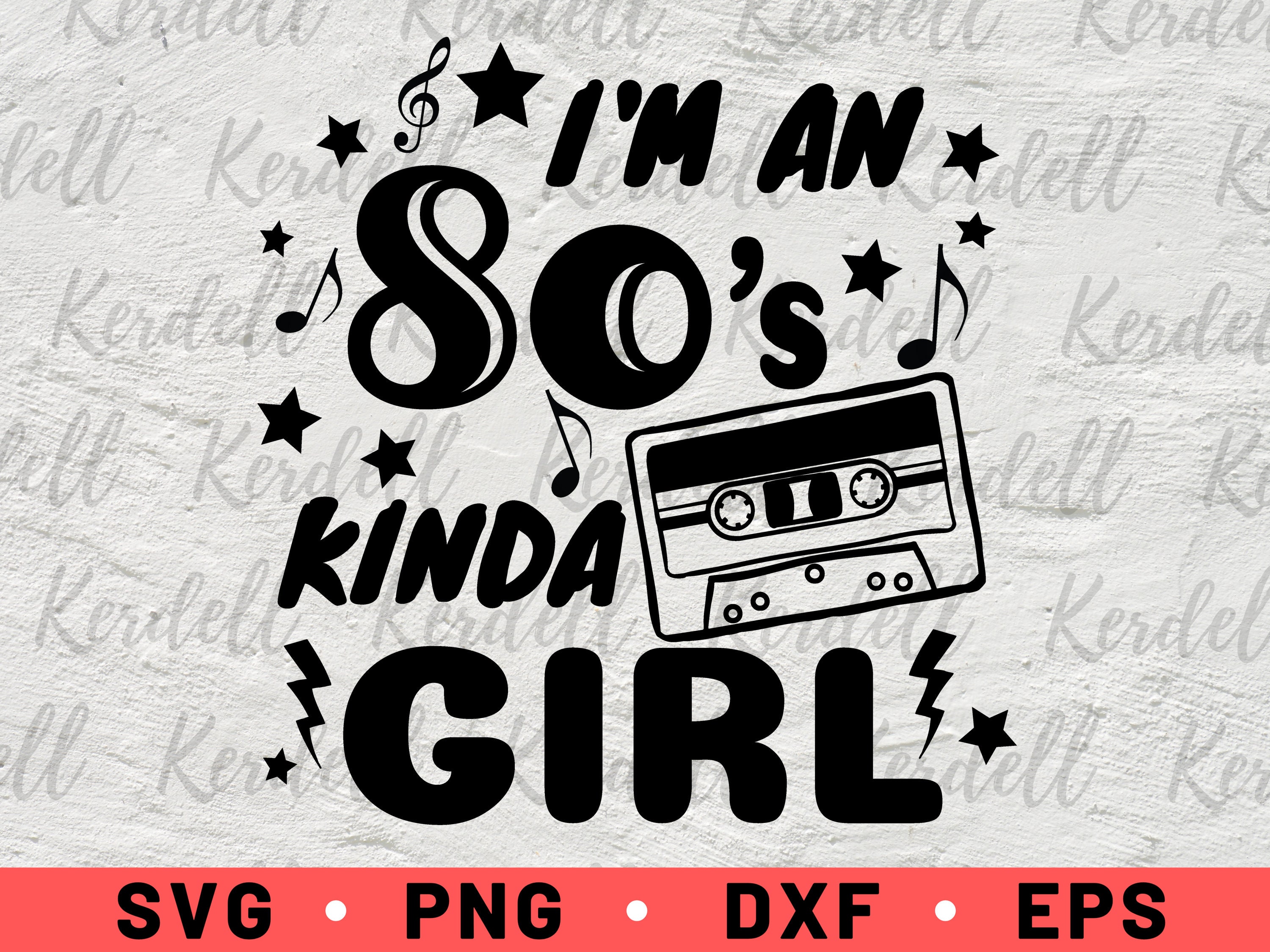 I'm an 80s Kinda Girl SVG Music Cassette Svg 80s Girl - Etsy UK