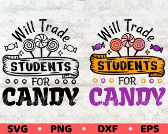 Échangera les élèves contre des bonbons Svg, enseignant Halloween SVG Bundle, svg drôle Halloween école, enseignant effrayant Svg Png Dxf Eps sublimation