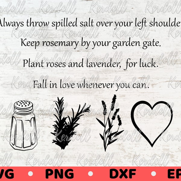 Practical Magic Quote SVG, Always throw salt over your left shoulder. Keep rosemary by your garden. Plant lavender for luck Svg Png Dxf Eps