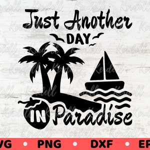 Another Day in Paradise Sign - Etsy
