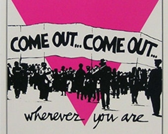 Vintage (new) Poster-Come Out...Come Out Wherever You Are//LGBTQ Dorothy,wizard of oz+ art