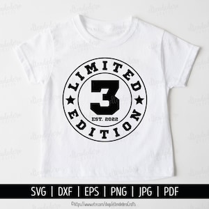 Drei Est 2022 SVG. 3.Geburtstag Shirt - Schneidemaschine. 3 Jahre Squad Limited Edition Badge Cut Dateien Silhouette Cricut Download