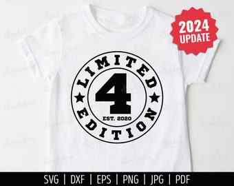 Four Est 2020 SVG. 4th Birthday Shirt Vector Cutting Machine. 4 Years Squad Limited Edition Badge Cut Files Silhouette Cricut Download