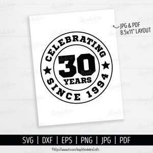 30th Anniversary SVG. Celebrating 30 Years Since 1994 Shirt Vector Cutting Machine. Wedding Anniversary Badge Cut Files Silhouette Cricut image 3