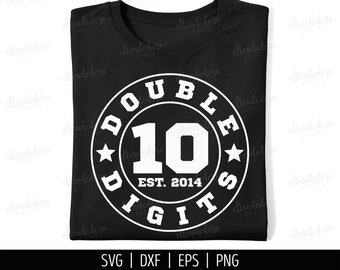 10 Double Digits SVG. 10th Birthday Shirt Vector Cutting Machine. Sports Ten Years Old Party Squad Cut Files for Silhouette Cricut Download