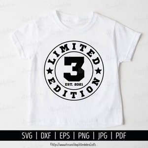 Three Est 2021 SVG. 3rd Birthday Shirt Vector Cutting Machine. 3 Years Squad Limited Edition Badge Cut Files Silhouette Cricut Download image 1