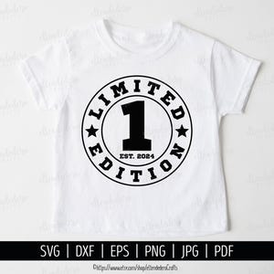 1º aniversário SVG. Uma máquina de corte de vetor de camisa Est 2024. Arquivos de corte de distintivo de edição limitada do esquadrão de 1 ano Silhouette Cricut Download