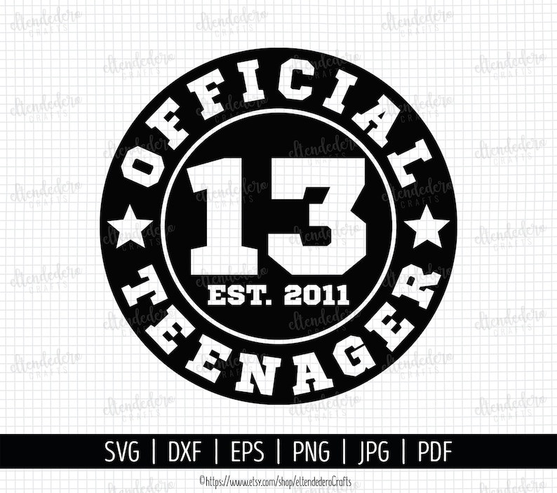 Thirteen Official Teenager SVG Cut File. 13th Birthday Shirt Vector for Cutting Machine. Hello 13, Sports Birth Day Badge Silhouette Cricut image 2