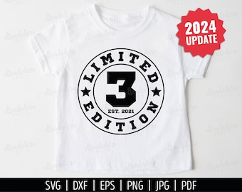 Three Est 2021 SVG. 3rd Birthday Shirt Vector Cutting Machine. 3 Years Squad Limited Edition Badge Cut Files Silhouette Cricut Download
