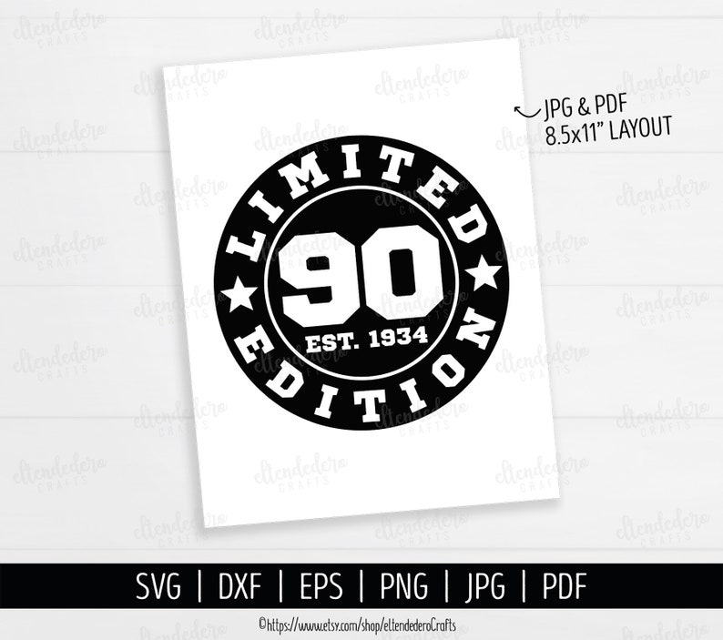 90th Birthday SVG. Ninety Est 1934 Shirt Vector Cutting Machine. 90 Years Squad Limited Edition Badge Cut Files Silhouette Cricut Download image 3