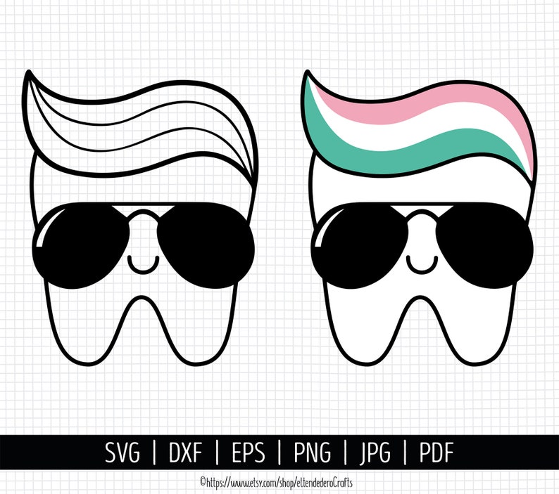 Tooth SVG. Funny Tooth With Sunglasses & Toothpaste Toupee Cut Etsy