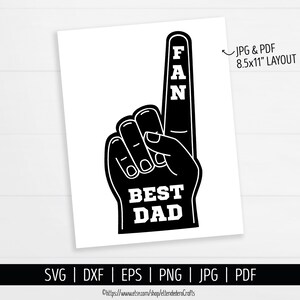 Number 1 Dad Fan Finger SVG. Father’s Day Photo Props. Best Dad Foam