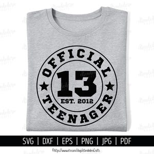 SVG Hello Thirteen. Archivos Corte Camisetas 13 Cumpleaños. Frases Fiesta Cumpleaños. Descarga Digital dxf, eps, png, jpg, pdf