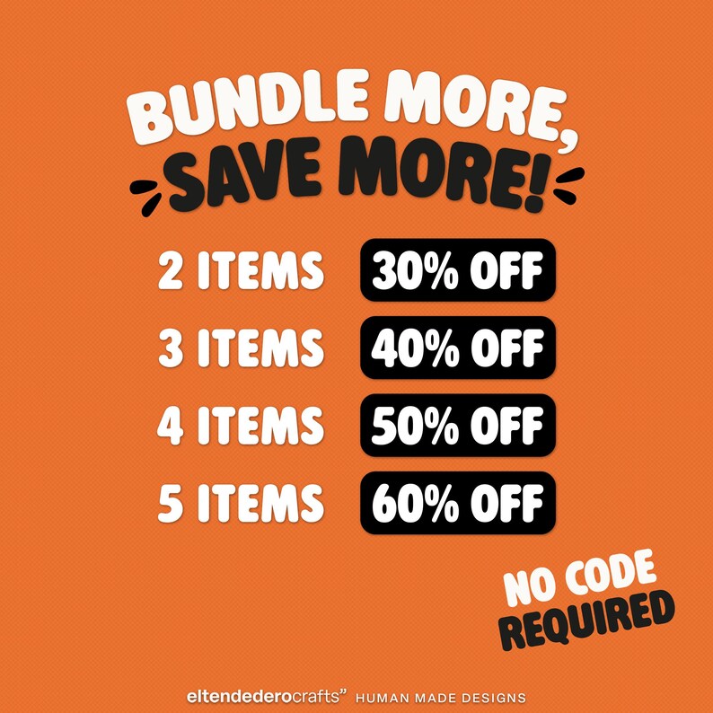 Puede incluir: Un gr&aacute;fico naranja con el texto blanco y negro BUNDLE MORE, SAVE MORE! y una lista que muestra 2 art&iacute;culos con 30% de descuento, 3 con 40%, 4 con 50% y 5 con 60%. Incluye el texto NO CODE REQUIRED y el nombre de la marca.