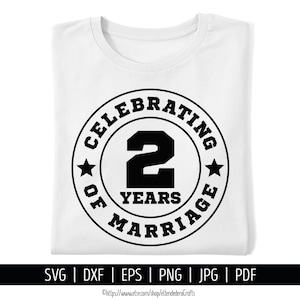SVG 2º Aniversario de Boda. Archivos Corte Camiseta Fiesta 2 Años de Pareja, Regalo para Pareja. Descarga Digital