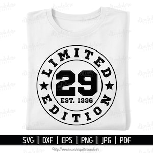 29e anniversaire SVG. Chemise Twenty Nine Est 1996 pour machine de découpe. Insigne de sport édition limitée 29 ans Squad coupe fichiers Silhouette Cricut