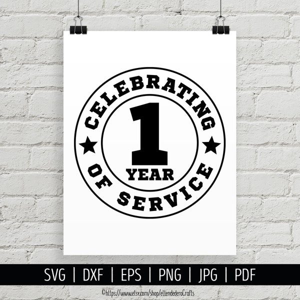 1 Year of Service SVG. Work Anniversary Shirt Files Cutting Machine. Celebrating Award Employee Appreciation Badge Silhouette Cricut