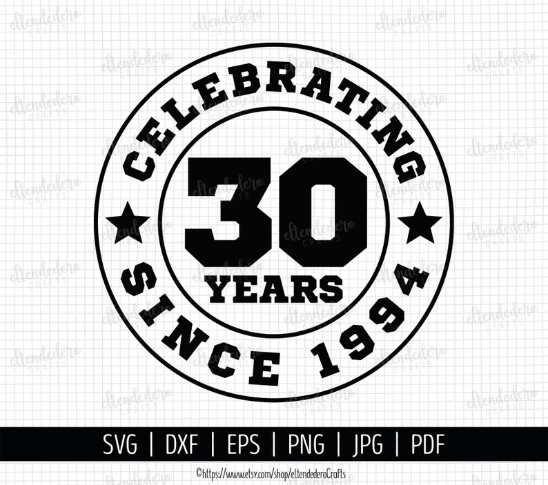 30th Anniversary SVG. Celebrating 30 Years Since 1994 Shirt Vector Cutting Machine. Wedding Anniversary Badge Cut Files Silhouette Cricut image 2